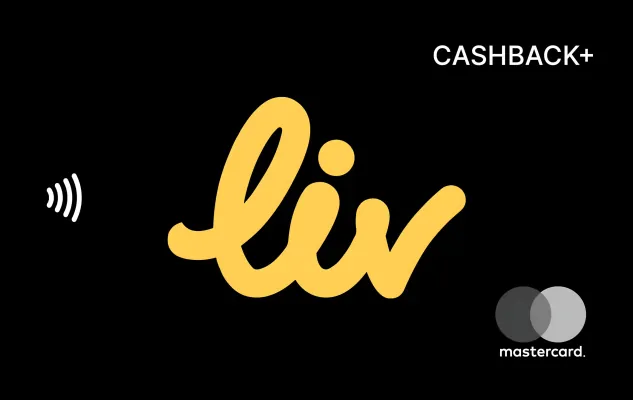 Liv Cashback+ Card